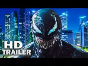 Video: VENOM - Official Trailer 3 [HD] Tom Hardy, Michelle Williams (2018 Movie) Marvel Comics